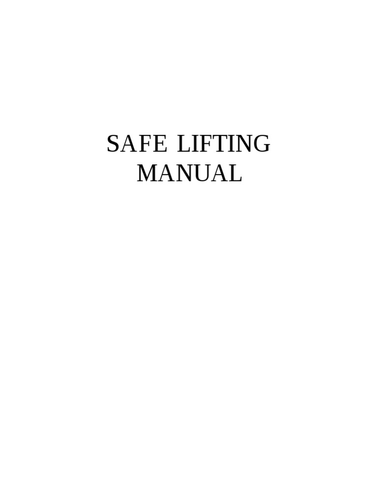Safe Lifting Manual | PDF | Physical Therapy | Back Pain