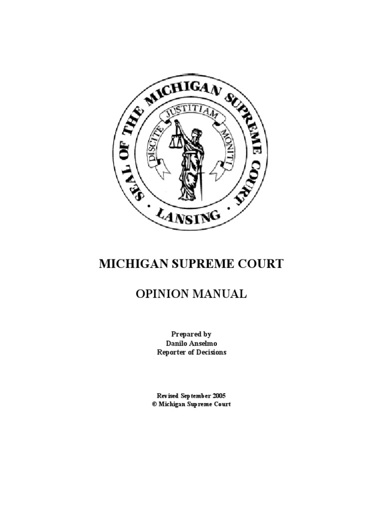 Michigan Supreme Court Opinion Manual Case Citation