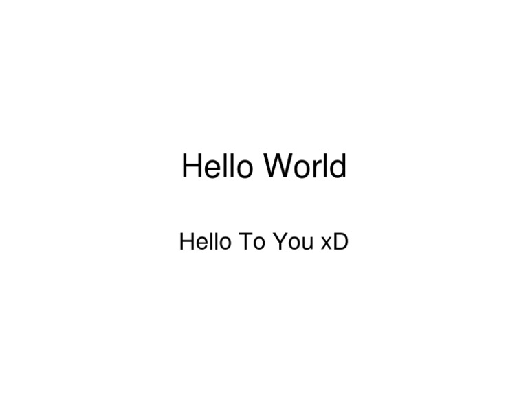 Introduction to Hello World | PDF
