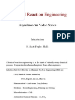 Chemical Reaction Engineering: Asynchronous Video Series