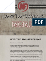 Level 2 Recruit Guide