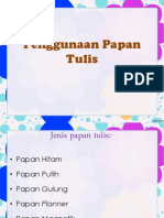 Penggunaan Papan Tulis