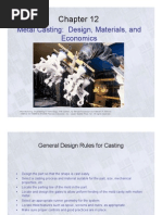 Metal Casting: Design, Materials, and Economics