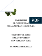 Mass in Irish St. Patrick'S Day 9:30 A.M. MONDAY, MARCH 17, 2014