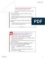 Inclusion and Exclusion Criteria: Experimental Designs: Preliminary Info