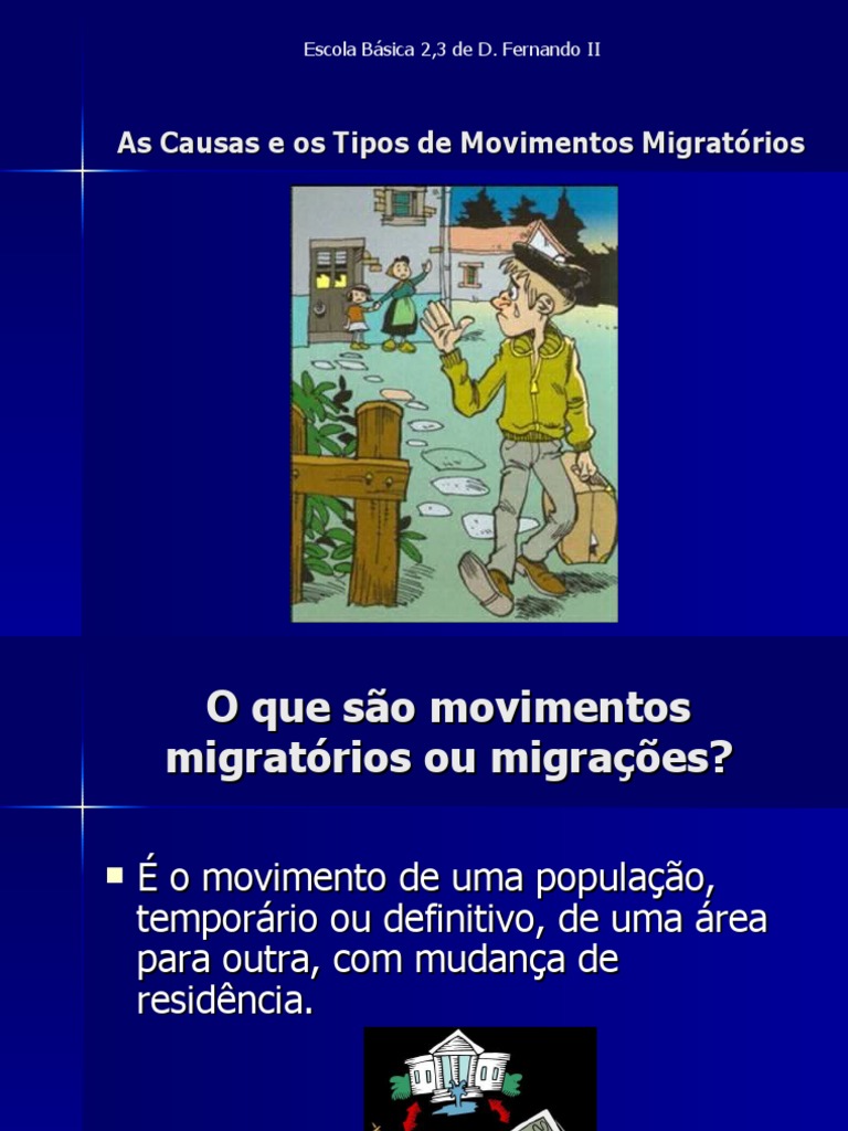 CAUSAS DOS MOVIMENTOS MIGRATÓRIOS