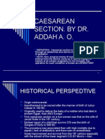 Caesarean Section. by Dr. Addah A. O