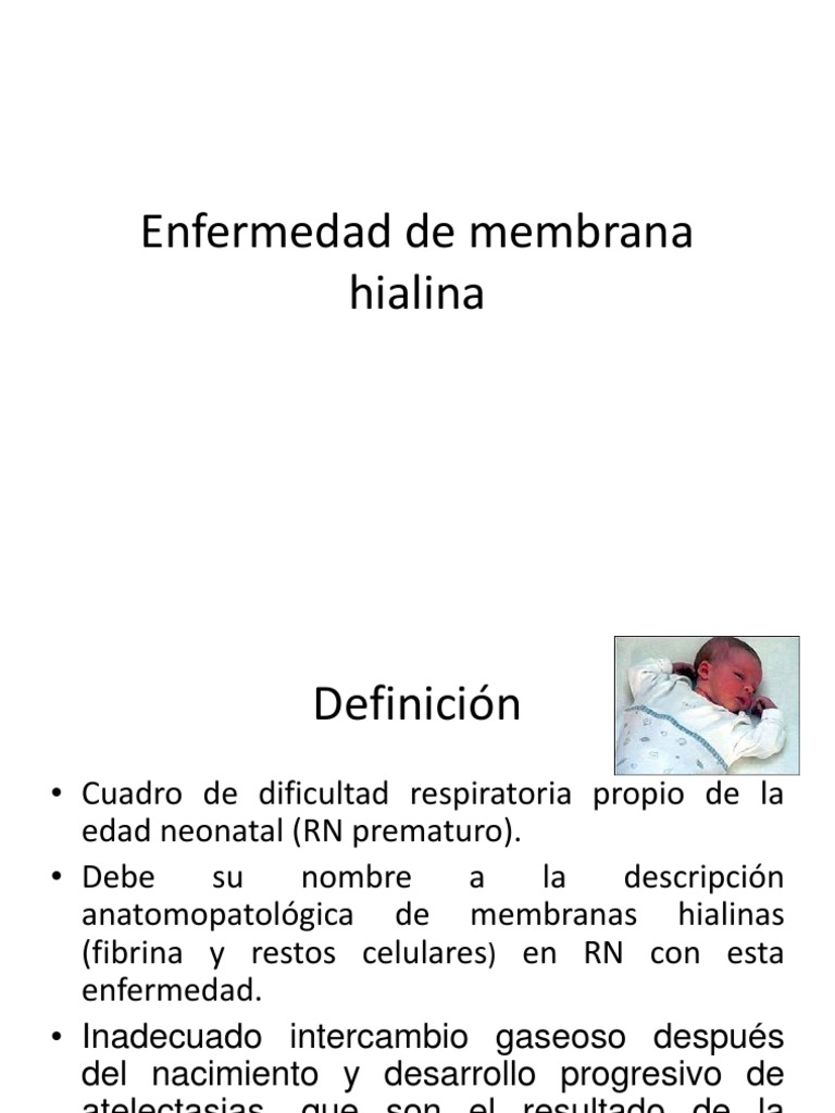 Enfermedad de Membrana Hialina PDF Parto prematuro Pulmón