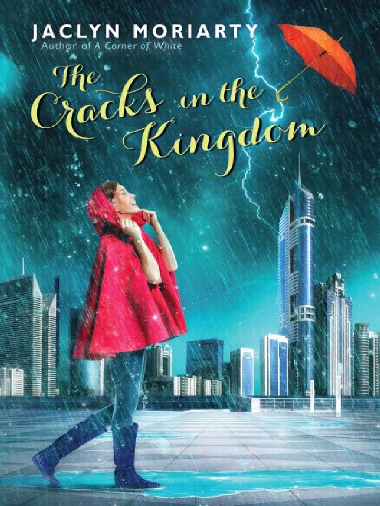 First Look Cracks in The Kingdom by Jaclyn Moriarty (Excerpt) PDF