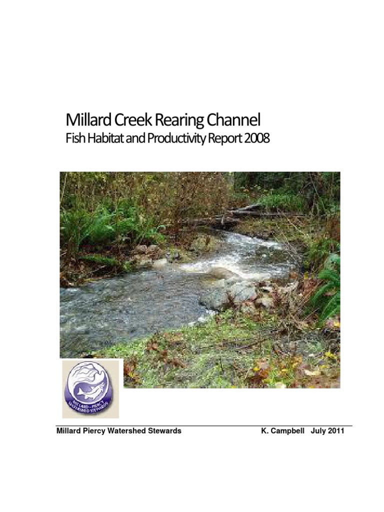 Millard Creek Rearing Channel Fish Habitat and Productivity Report