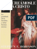 Creamosle a Cristo - Stephen e. Robinson