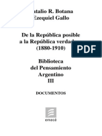 Botana y Gallo. De la República posible a la República verdadera (1880-1910). Tomo III.