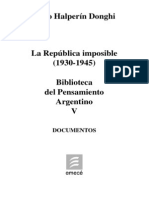 Halperin Donghi. La República Imposible 1930-1945. Tomo V.