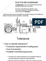 System of Fits and Tolerances: The Standard Reference Temperature Is 20 C For Industrial Measurements