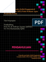 Pemeriksaan Index Solid-Fragmented-Granular (Index SFG) Pada