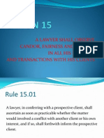 A Lawyer Shall Observe Candor, Fairness and Loyalty in All His Dealings and Transactions With His Clients