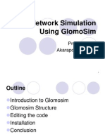 Network Simulation Using Glomosim: Presented by Akarapon Kunpisut