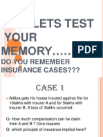 Now Lets Test Your MEMORY ..: Do You Remember Insurance Cases???