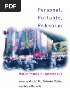 Mizuko Ito, Daisuke Okabe, Misa Matsuda - Personal, Portable