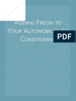 Adding Freon Gas To Your Automobile's Air Conditioning System