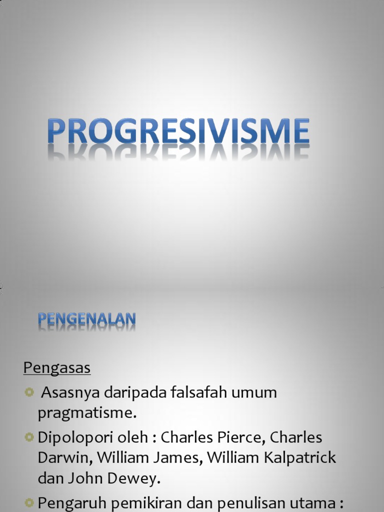Progresivisme dalam Pendidikan Modern | PDF | Karier & Perkembangan ...