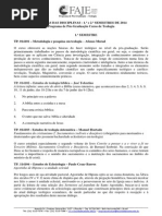 Ementas Pós-Graduação FAJE - 2014 (1o e 2o Semestre)