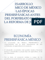 DESARROLLO ECONÓMICO DE MÉXICO DE LAS ÉPOCAS PREHISPÁNICAS (1).pptx