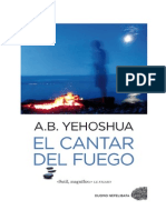 Abraham B. Yehoshua - El Cantar Del Fuego PDF