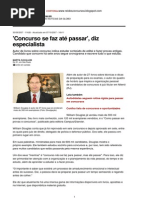 'Concurso se faz até passar', diz especialista