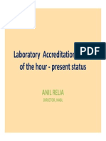 Laboratory Accreditation - Need of The Hour - Present Status of The Hour - Present Status