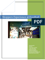 Shoppers Experience at Foodhall