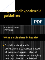 Hyper and Hypothyroid Guidelines