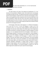 An Analysis of The Influence and Interference of l1 in The Teaching and Learning of l2 in Malaysian Classrooms