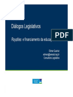Diálogos Legislativos - Educação e Royalties (Slides Consultoria Legislativa)
