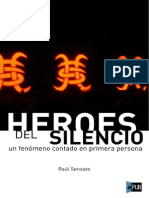 Sensato Raul - Heroes Del Silencio Un Fenomeno Contado en Primera Persona