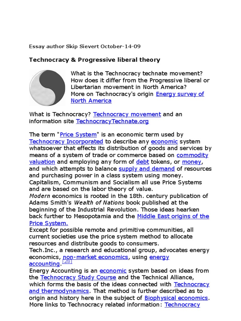 Technocracy & Progressive Liberal Theory Liberalism Economic System