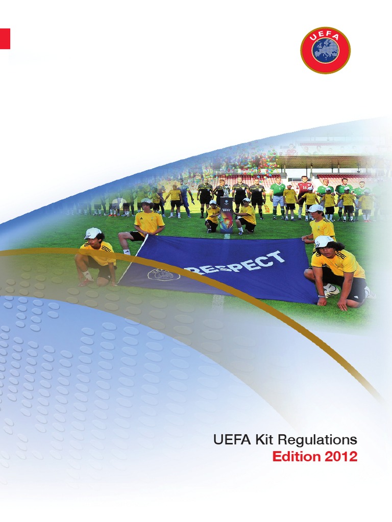 UEFA Kit Regulations Edition 2012 A Comprehensive Guide to Uniform
