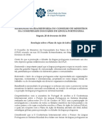 XII REUNIÃO EXTRAORDINÁRIA DO CONSELHO DE MINISTROS
DA COMUNIDADE DOS PAÍSES DE LÍNGUA PORTUGUESA