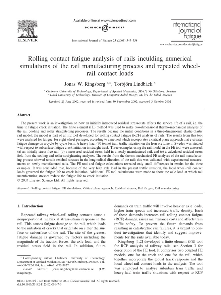 Rolling Contact Fatigue Analysis of Rails Inculding Numerical