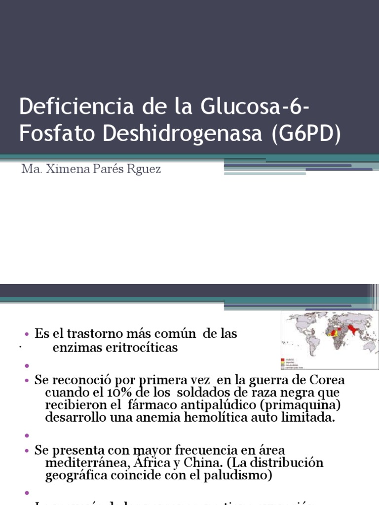 Deficiencia de La Glucosa6Fosfato Deshidrogenasa (G6PD) Glutatión