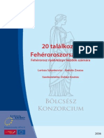 BK - 20 Talalkozas Feheroroszorszaggal