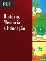 Historia Memoria Educacao