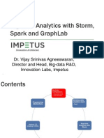 Big Data Analytics with Storm, Spark and GraphLab