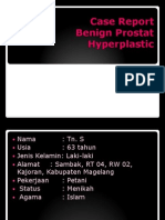 Case Report Benign Prostat Hyperplastic