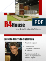 R4 House