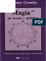 Magia (K) en Teoria y Practica - Aleister Crowley.