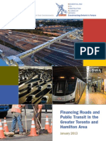 Financing Roads and Public Transit in the Greater Toronto and Hamilton Area. Independent Study Commissioned by RCCAO - 2013,  by Harry Kitchen and Robin Lindsey 