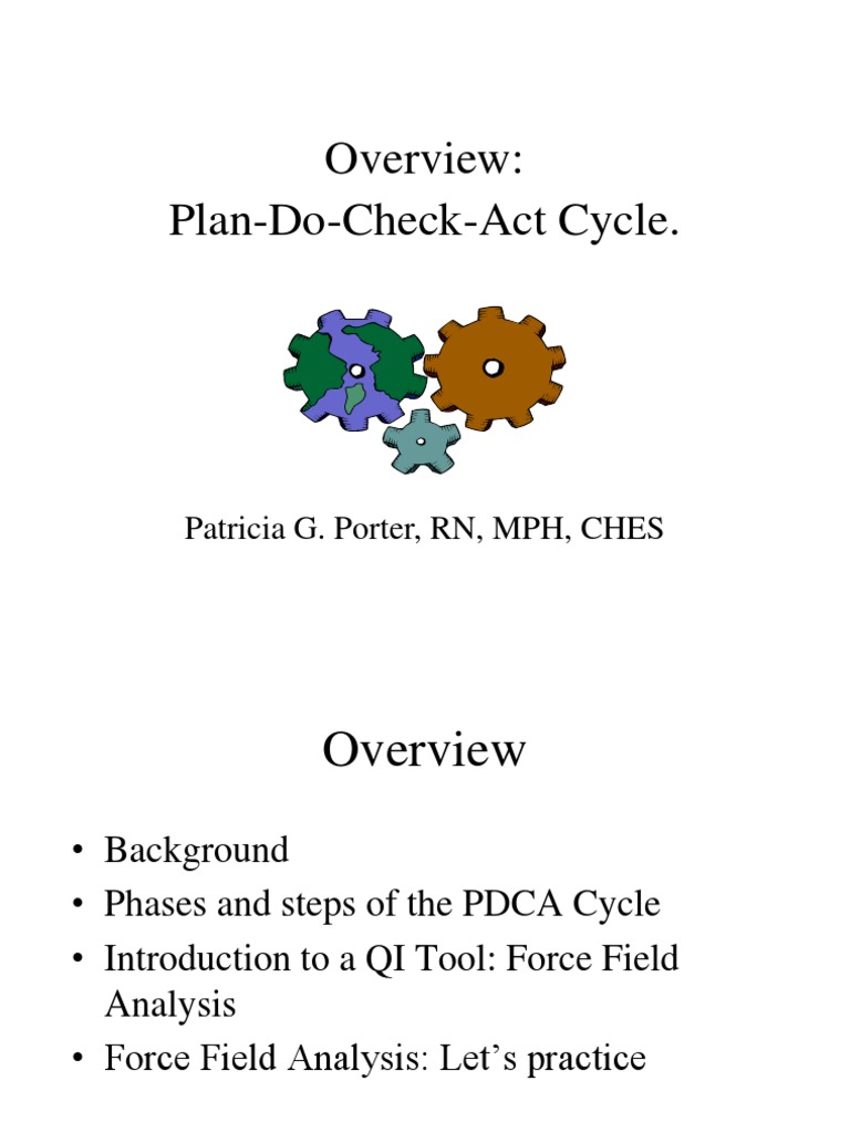 PDCA Cycle and Force Field Analysis Guide | PDF | Causality | Decision ...