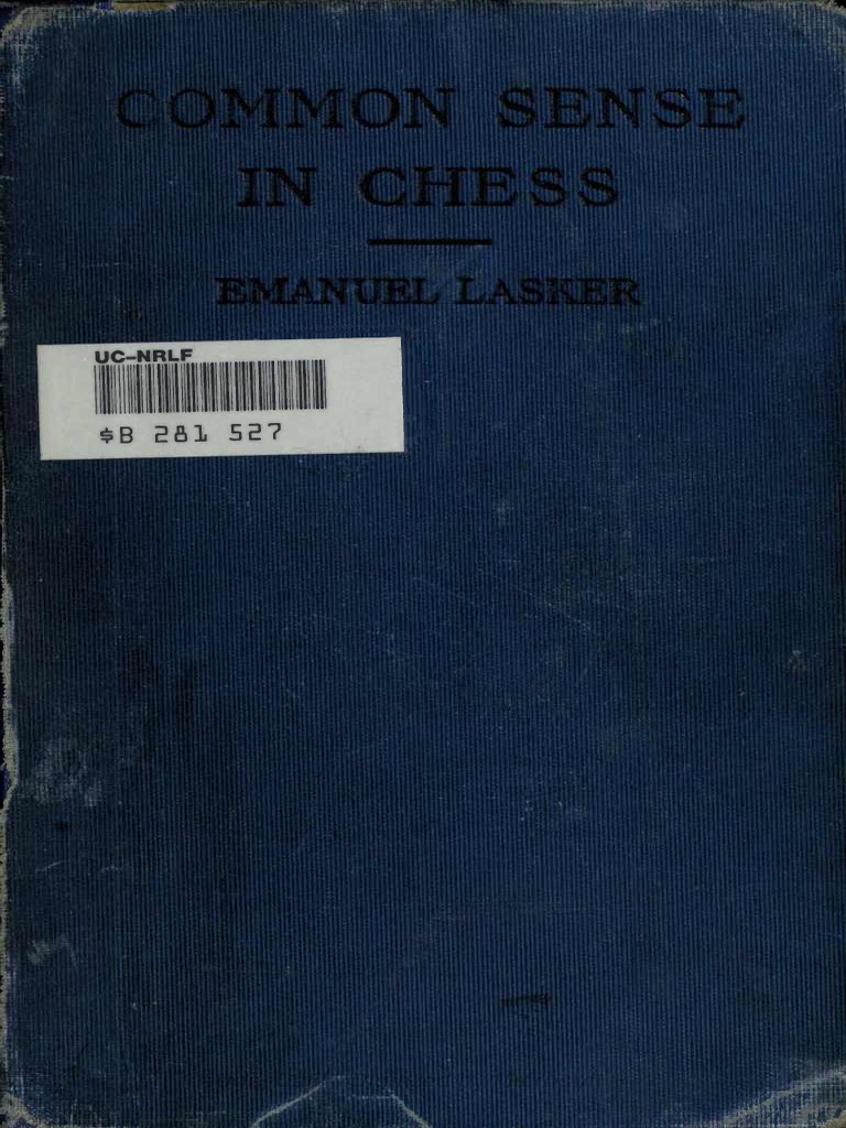 Common Sense in Chess - Lasker | PDF | Game Theory | Chess Theory