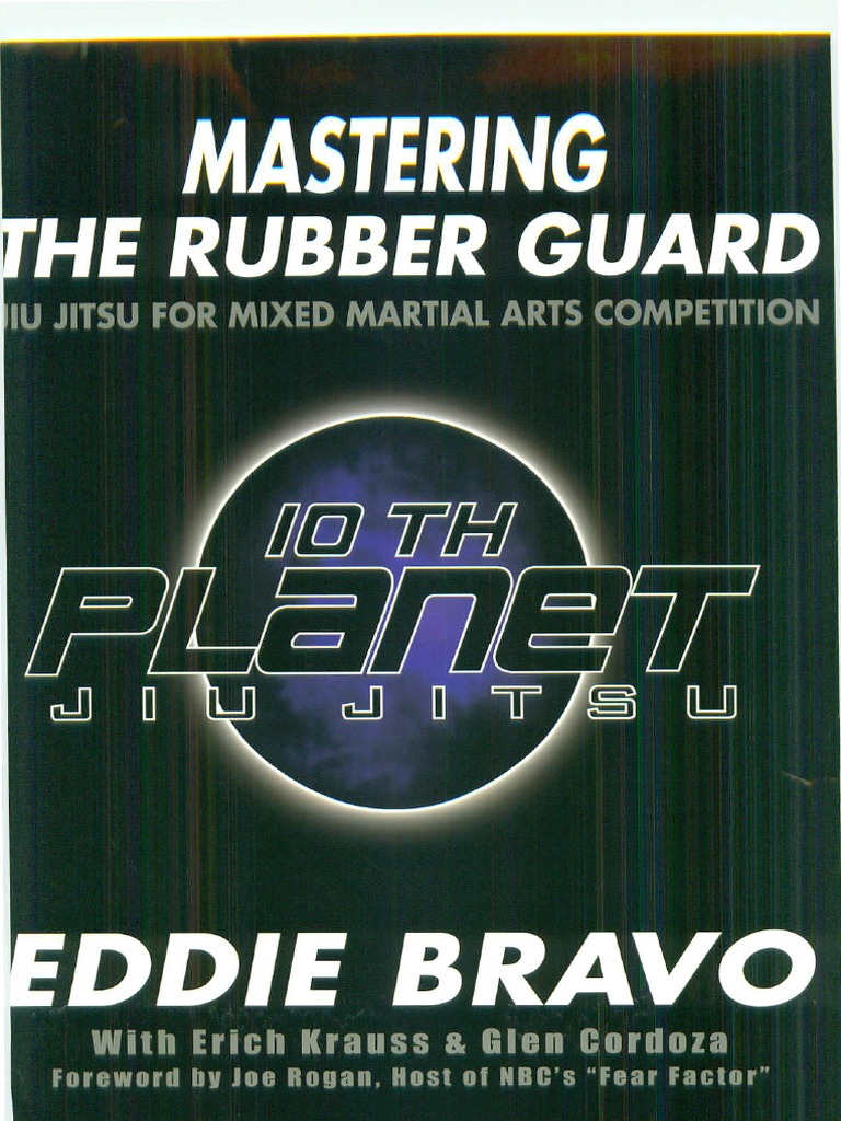 Eddie Bravo - Mastering The Rubber Guard | PDF